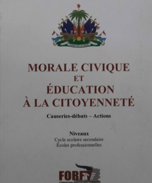 Morale Civique et Education A La Citoyennete - Causerie -Debats - Actions - Couverture