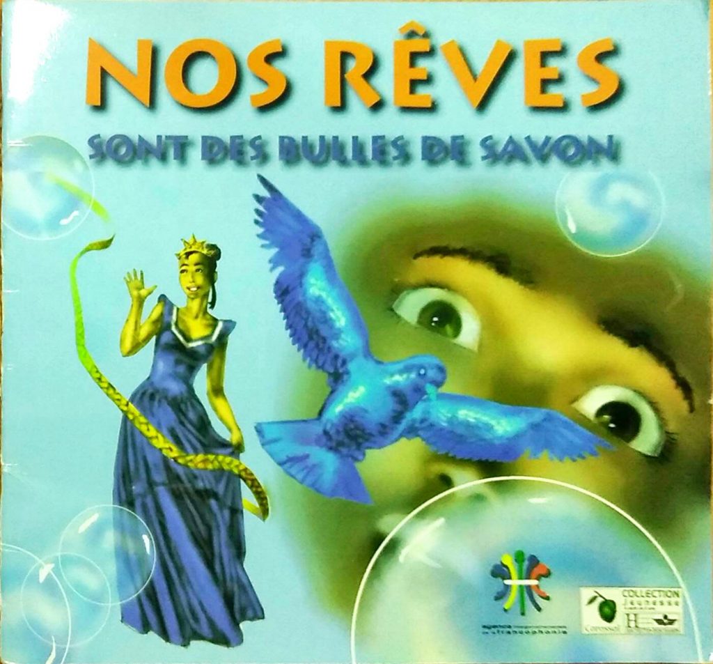 Nos rêves sont des bulles de savon